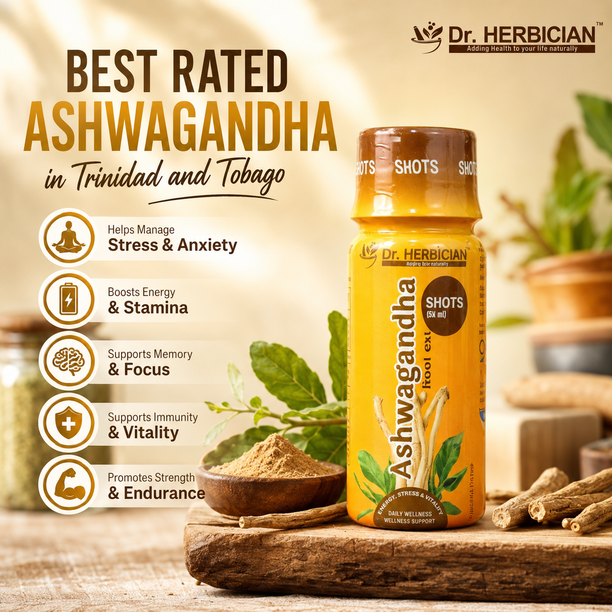 Best Rated Ashwagandha in Trinidad and Tobago by Dr. Herbician featuring Ashwagandha Shots with benefits including stress support, energy, focus, immunity, and strength in a premium product display.