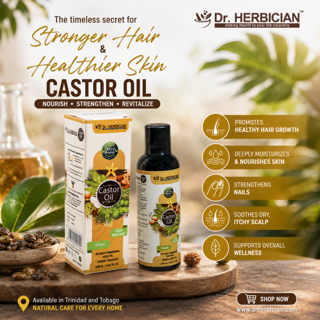 Dr. Herbician Castor Oil in Trinidad and Tobago featuring cold-pressed castor oil bottle with benefits for hair growth, skin nourishment, nail care, and scalp care.