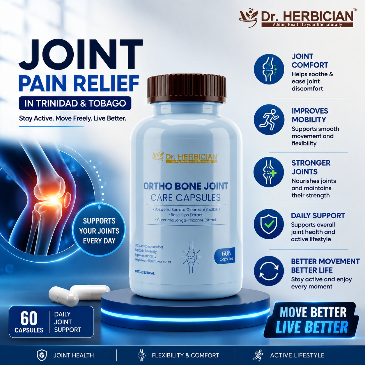 Dr. Herbician Ortho Bone Joint Care Capsules for joint pain relief in Trinidad and Tobago, featuring a premium bottle with highlighted benefits for joint comfort, flexibility, mobility, cartilage support, and bone strength.