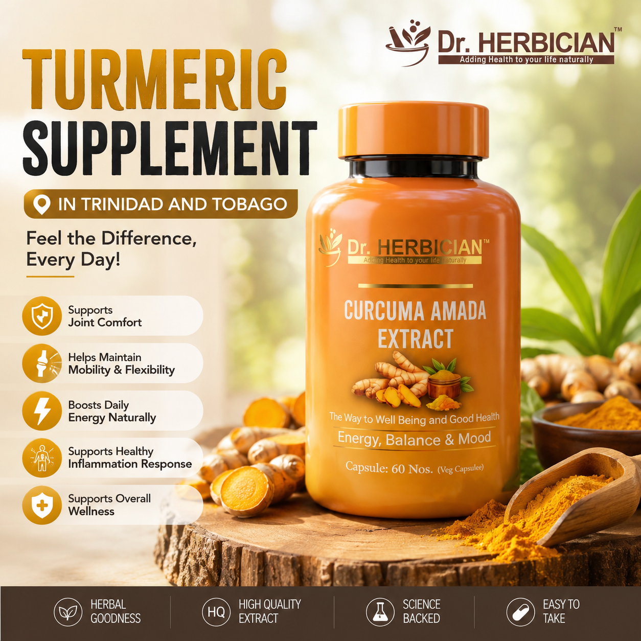 Dr. Herbician Turmeric Supplement in Trinidad and Tobago featuring Curcuma Amada Extract capsules with turmeric roots, highlighting joint support, mobility, energy, and daily wellness.