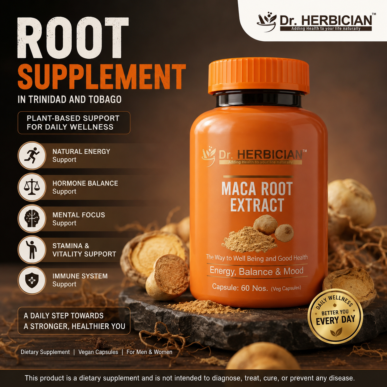 Dr. Herbician Maca Root Extract dietary supplement bottle with plant-based daily wellness support messaging, shown with maca roots and powder, labeled for Trinidad and Tobago.